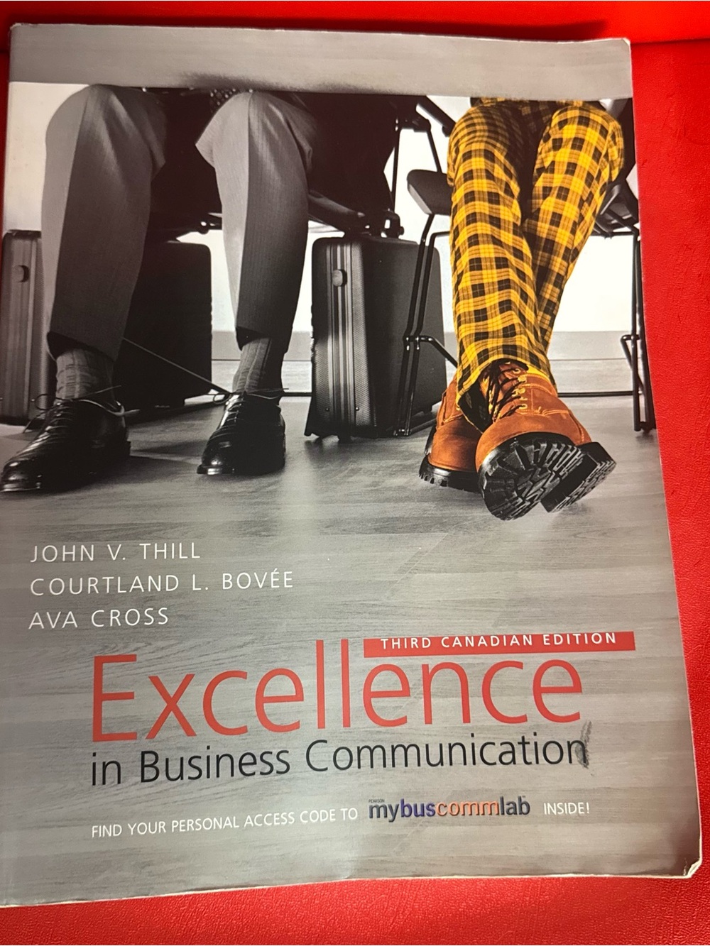 Excellence in Business Communication 3rd Canadian Edition